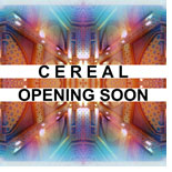 cereal-opening-soon-sleeve