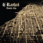 dj-rashad-double-cup-sleevesm