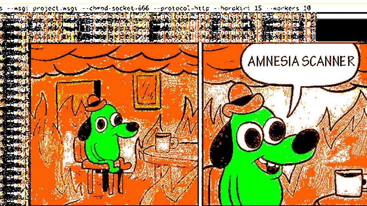 amnesia scanner meme