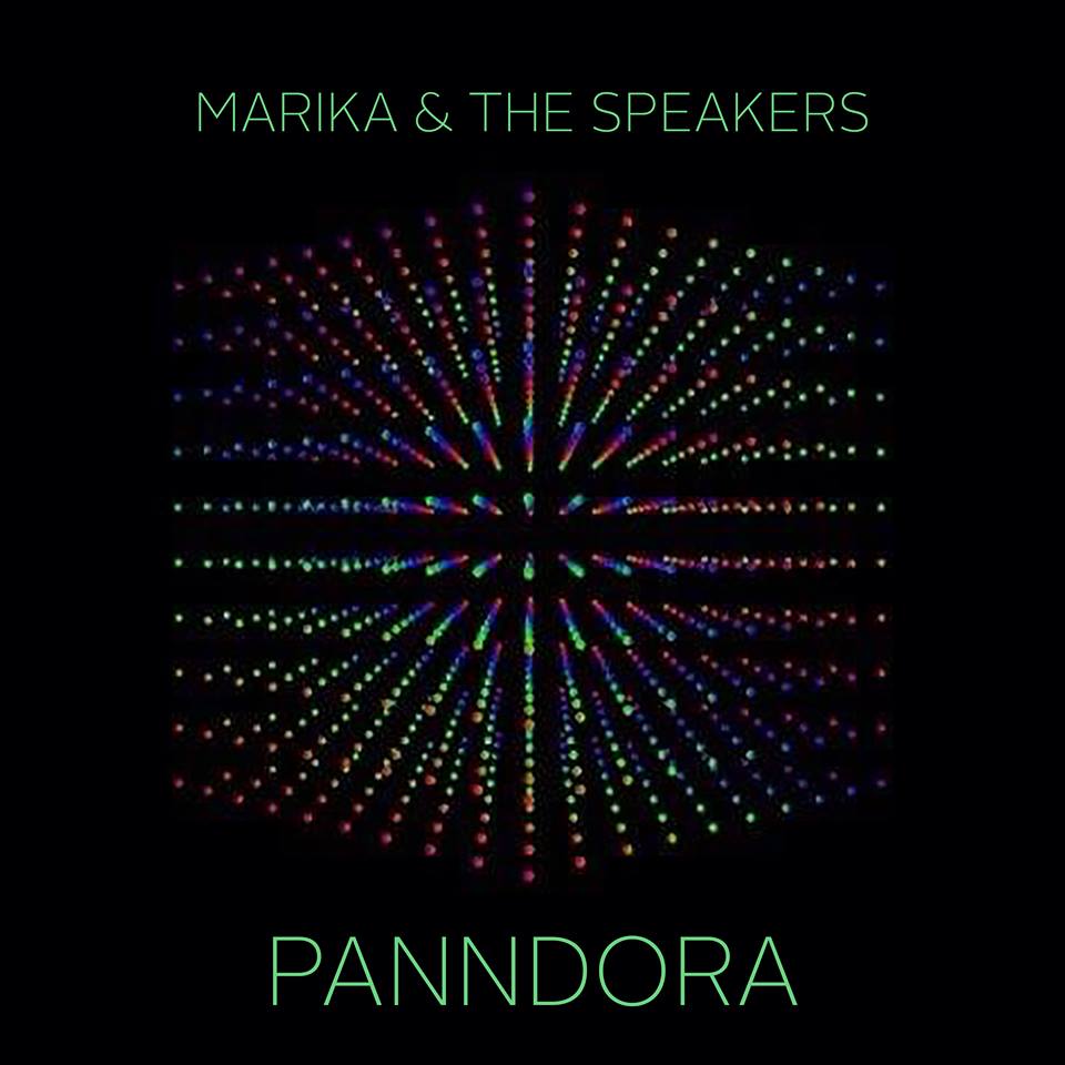 DJ Marika & The Speakers - Panndora